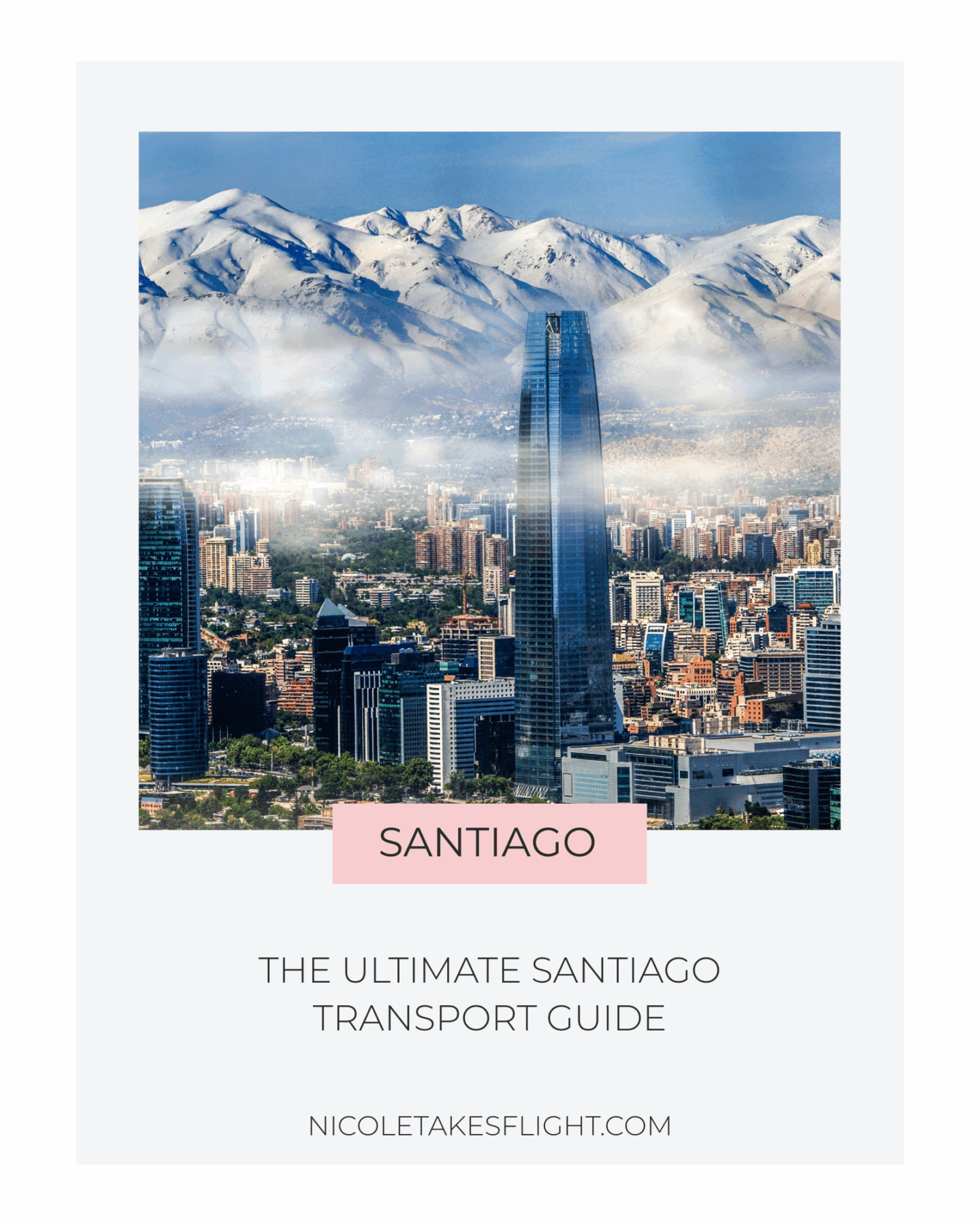 SANTIAGO TRANSPORT GUIDE